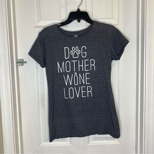 Dog Mother Wine Lover Gray Tee Size Medium